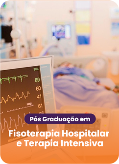 Fisoterapia Hospitalar e Terapia Intensiva